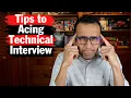 How to Ace a Technical Interview