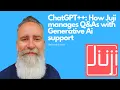 Lagu How Juji manages Q\u0026As with Generative Ai support