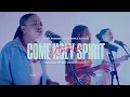 Lagu Come Holy Spirit (Uthando) Roxanne, Ava, Gabby Originally by We Will WorshipArise Worship cover