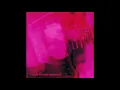 My Bloody Valentine - When You Sleep (E Standard)