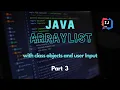 Java ArrayList User defined Objects by taking user input with Example