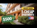 5 Cheap Apartments for Rent in Puerto Rico Under 500 Affordable Housing Tour 2025