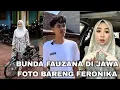 Download Lagu BUNDA FAUZANA DI JAWA FOTO BARENG VERONIKA MASIYUN KECEPLOSAN 