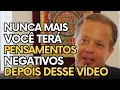 Lagu CONTROLE SEUS PENSAMENTOS NEGATIVOS COM ESSE VÍDEO -  JOE DISPENZA EM PORTUGUÊS