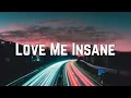 Lagu Avril Lavigne - Love Me Insane (Lyrics)