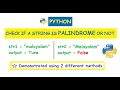 Python Check if a string is palindrome or not