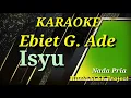 Download Lagu Karaoke Isyu - Ebiet G. Ade nada pria ( NCSK Project )