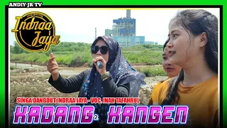 Download KADANG KADANG KANGEN singa dangdut INDRAA JAYA Voc. Inah‼️Waruduwur Mundu CIREBON 2024 MP3