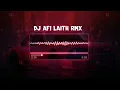 Download Lagu DJ AF1 REMIX BY LAITH RMX KANE (SLOWED + REVERB) VIRAL TIKTOK YANG KALIAN CARI !!