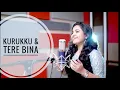 Download Lagu Kurukku Siruthavale / Tere Bina | ARR Mashup | Merin Gregory