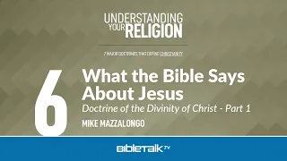 What the Bible Says About Jesus