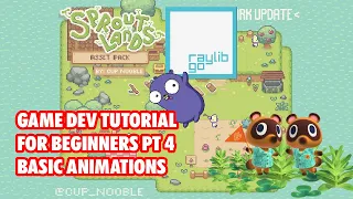 Basic Animations with Go Raylib Tutorial - Part 4