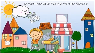 O MENINO QUE FOI AO VENTO NORTE