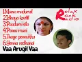 Lagu Vaa Arugil Vaa movie songs 1991 | Audio jukebox