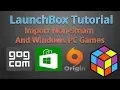 Adding Non-Steam PC Games and Windows 10 Games - LaunchBox Tutorials