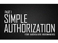 PHP - MySQL Database Management Authorization System for Absolute Beginners Part 1