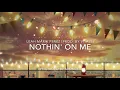 Download Lagu Nothin' On Me - Leah Marie Perez (Prod. VITALS) Lyrics