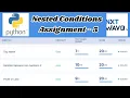 Nested Conditions Assignment - 5