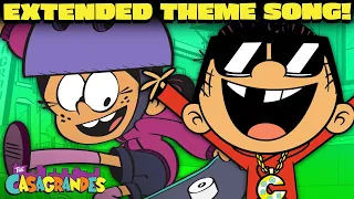 the casagrandes extended theme song the casagrandes