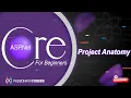 ASP NET Core for Beginners 02 - Project Anatomy