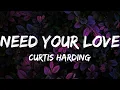 Curtis Harding - Need Your Love (Lyrics)