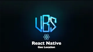 React Native Get Current Geo Location