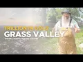 Grass Valley California s Trillion Dollar Secret