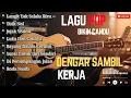 Download Lagu LAGU POP, Langit Tak Selalu Biru, Titik Nol, Dengarkan Sambil Kerja, Bikin Candu 🎵😎