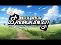 Download Lagu DJ REMUKAN ATI - NDX AKA