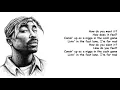 2Pac - How Do You Want It