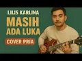 Download Lagu Lilis Karlina - Masih Ada Luka (Cover)