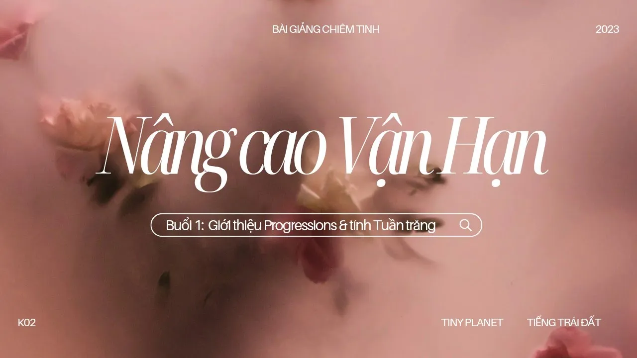 Outline Video Nâng Cao: Vận Hạn B1 (K2)