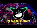 DJ SLOW ANGKLUNG SAKIT GIGI || VIRAL TIK TOK 2021