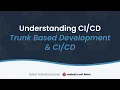 Understanding Trunk Based Development
