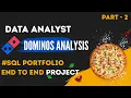 Data Analyst Portfolio Project - Dominos Data Analysis Project using SQL Part