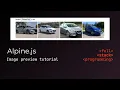 How to Add Image in Forms with Alpine js Live Image Tutorial