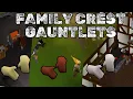 2004scape - Family Crest Gauntlets Guide
