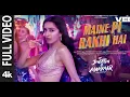 Maine Pi Rakhi Hai Full Video Tu Jhoothi Main Makkaar  Ranbir Shraddha Pritam Shreya Divya Amitabh