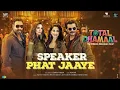Download Lagu Speaker 🔊 Phat Jaaye ||ToTal Dhamal  8d music