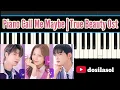 Piano Mudah Ost. True Beauty | Call Me Maybe | Easy Piano by dosilasol