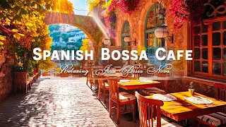 Best Spanish Guitar Music With Jazz Bossa Nova Vintage Coffee Shop Ambience 