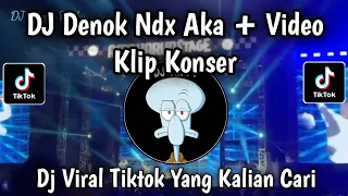 dj denok ndx aka video clip concert bungahku tembus tekan kayangan viral tiktok 2026