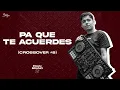 PA QUE TE ACUERDES (Crossover #8 Remix) - Tiago Pzk, La Joaqui, Big One - Franco Bruno DJ