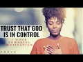 Download Lagu TRUST THAT GOD IS IN CONTROL | 1 Hour Powerful Christian Motivation - Inspirational \u0026 Motivational