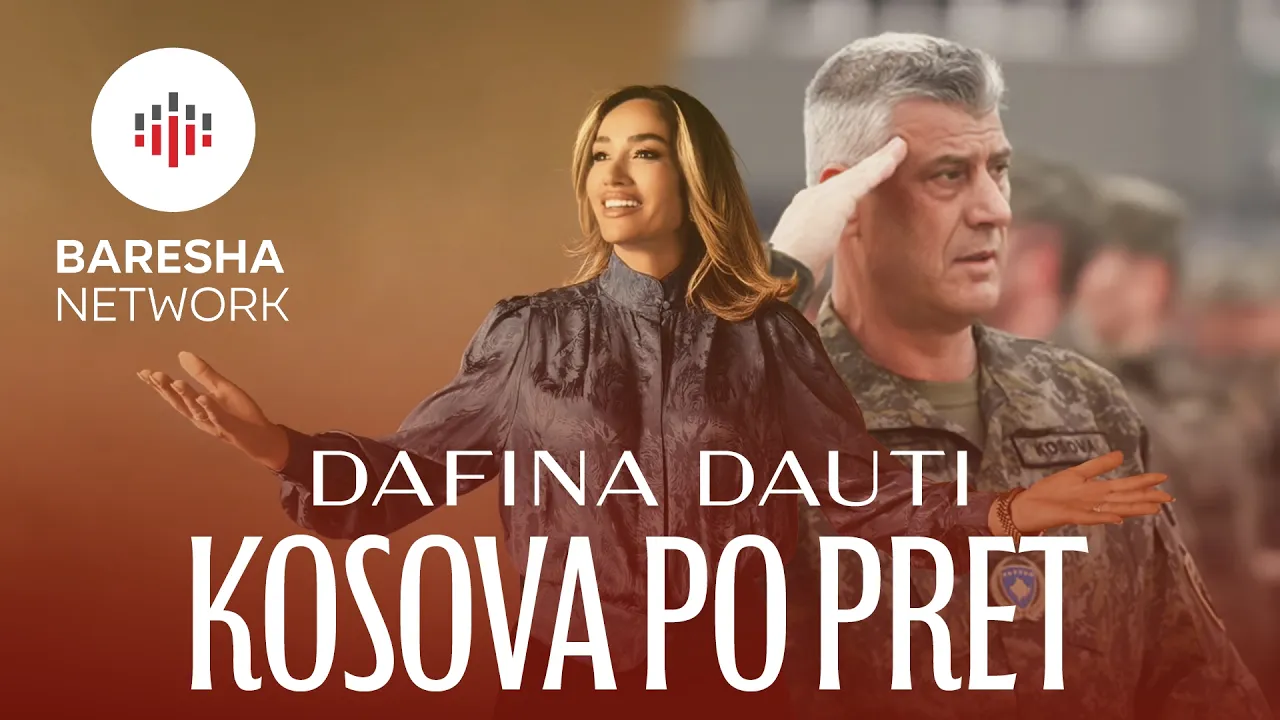 Dafina Dauti - KOSOVA PO PRET (Official Music Video)