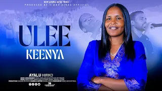 ULEE KEENYA Ayalu Hirko 