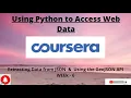 Extracting Data from JSON Using the GeoJSON API in Python Coursera check description to copy code