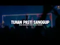 Download Lagu Tuhan Pasti Sanggup - Mike Mohede feat Maria Shandi (Lirik) || Album Rohani Kristen Terbaik 2025