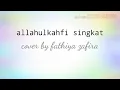 Download Lagu cover lagu allahul kahfi by fathiya zafira||fira dan nabila||