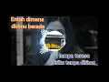 Download Lagu entah dimana dirimu berada | hampa